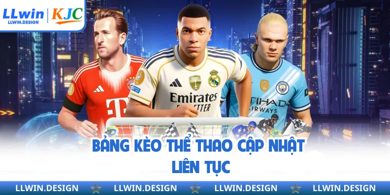 Bảng kèo thể thao cập nhật liên tục