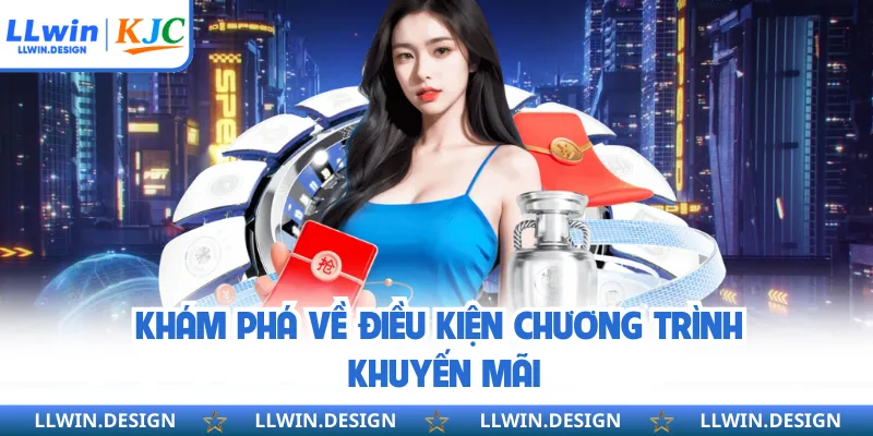 Khám phá về điều kiện chương trình khuyến mãi