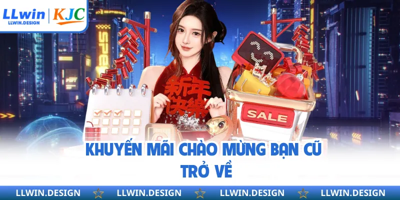 Khuyến mãi chào mừng bạn cũ trở về